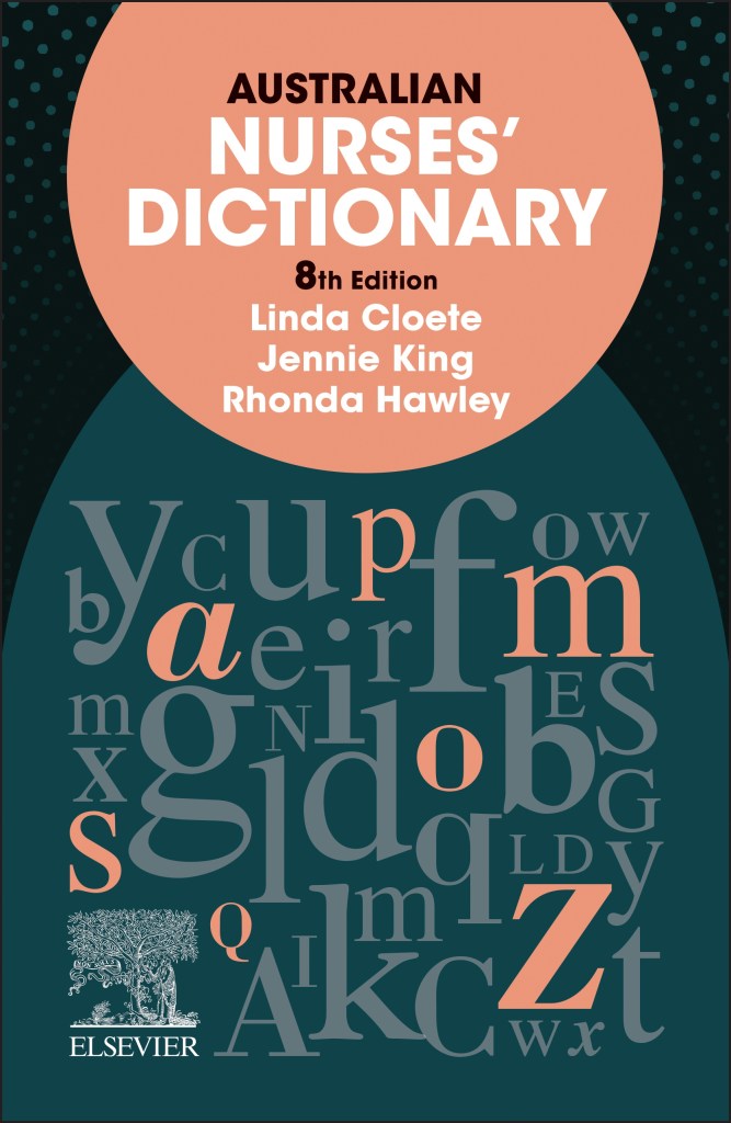 Australian Nurses’ Dictionary, 8th Edition

