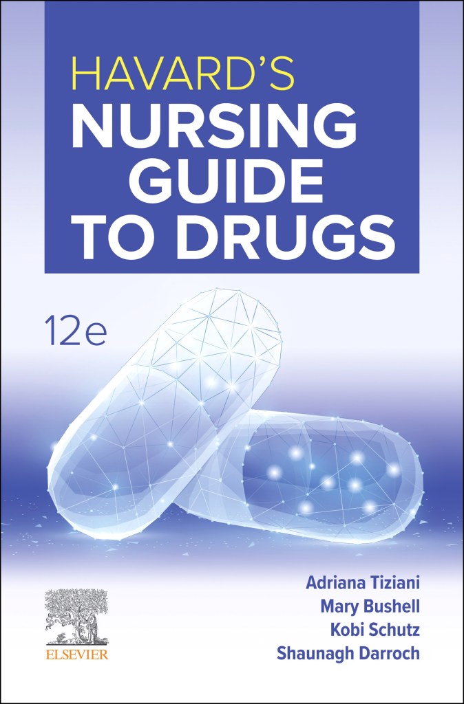 Havard’s Nursing Guide to Drugs 12e, 12th Edition