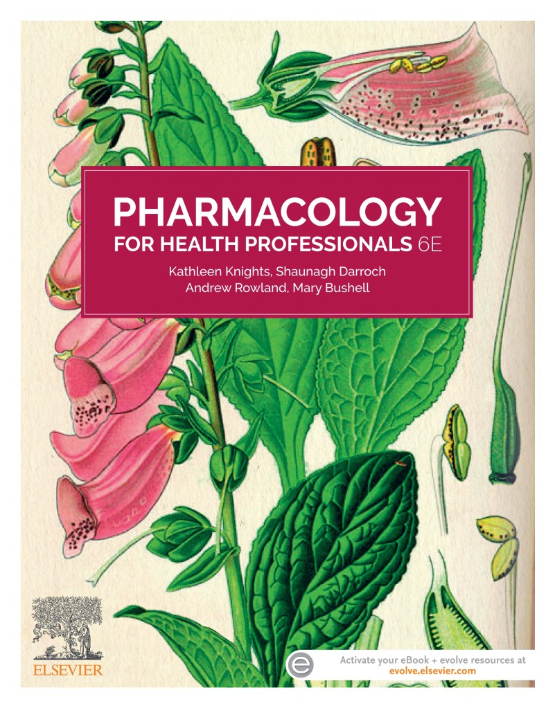 Pharmacology for Health Professionals, 6th Edition
