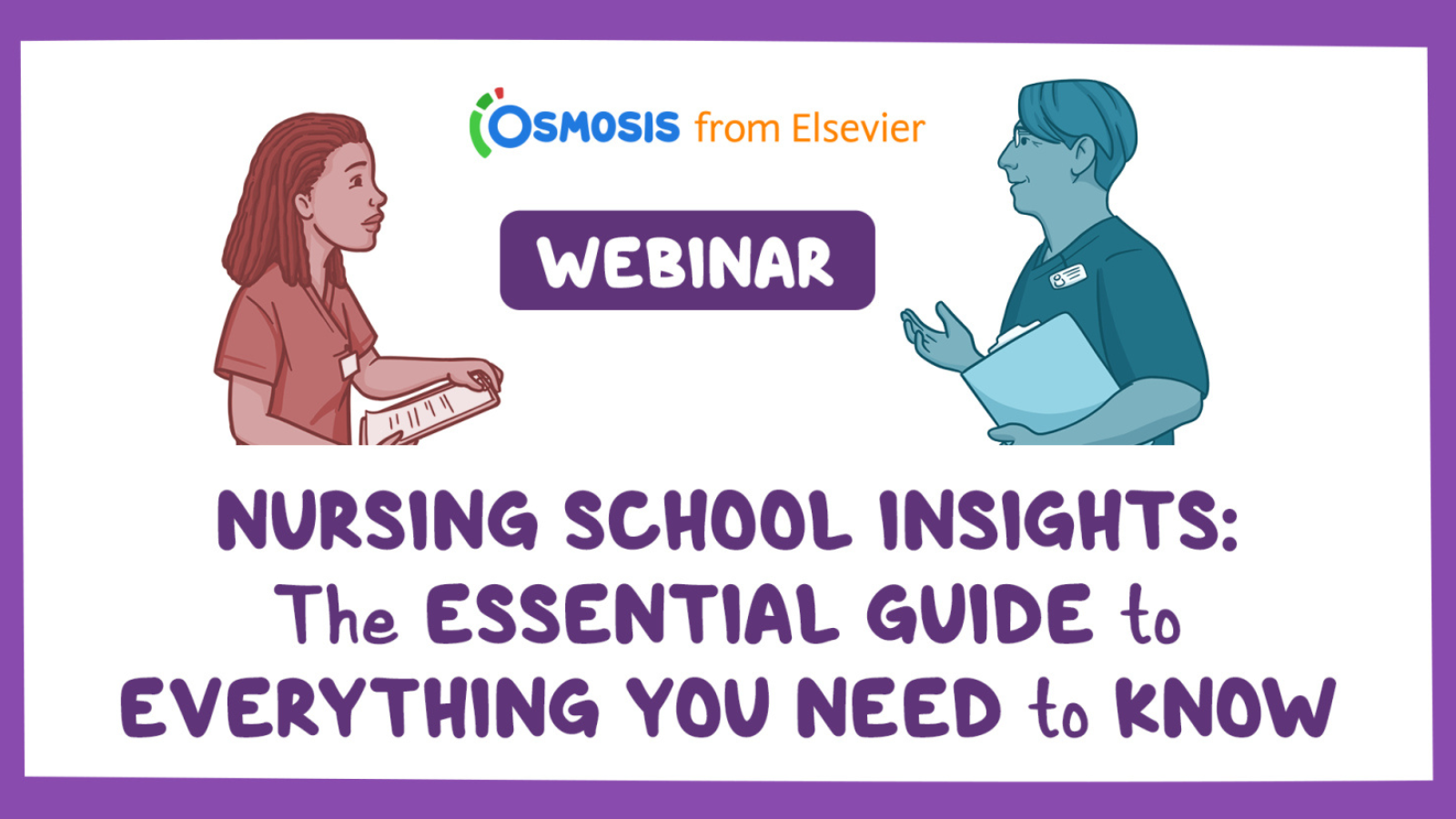 Recorded webinar: nursing school insights: the essential guide to success